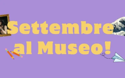Settembre al Museo! Laboratori per bambini
